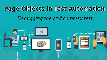 Page Objects:  Debugging the 2nd complex test (Free Course 2018)