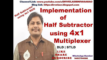 Half Subtractor Implementation using 4 to 1 Multiplexer || Half Subtractor using 4x1 Multiplexer