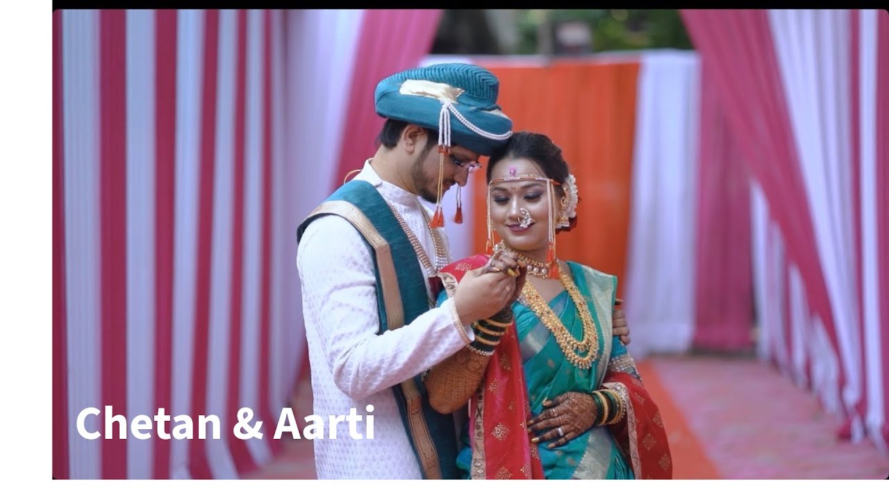 Chetan & Aarti Marathi Wedding Traditional Video | Cinematic 