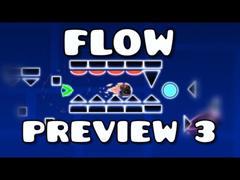 My Extreme Demon Layout! Flow Preview #3