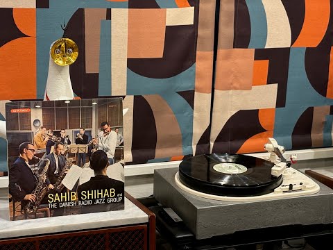 Sahib Shihab / Sahib Shihab And The Danish Radio Jazz Group