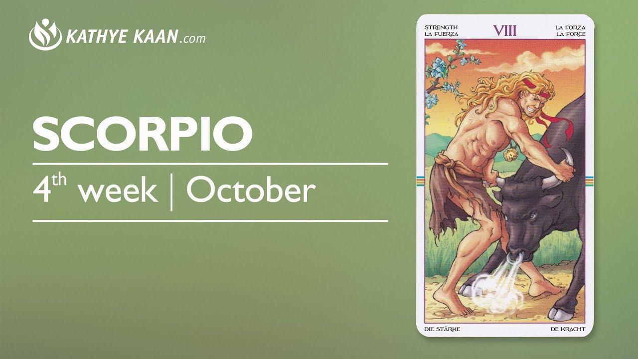 SCORPIO Weekly Reading Psychic Tarot Horoscope Week 43 23 29