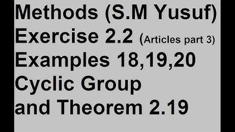 Mathematical Methods by S.M Yusuf || Exercise 2 2 Articles part 3
