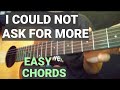 I could not ask for more  guitar chords tutorial icouldnotaskformore edwinmccain