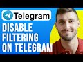 How to Disable Filtering on Telegram | Turn Off Filter | Turn on - 2024