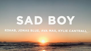 R3HAB & Jonas Blue - Sad Boy (Lyrics) ft. Ava Max, Kylie Cantrall Resimi