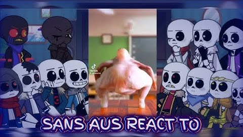 Sans aus react to my TikTok fyp || Part 15