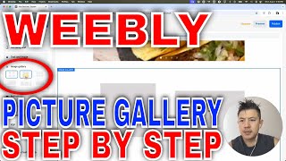 ✅ How To Add Picture Gallery To Weebly Website 🔴