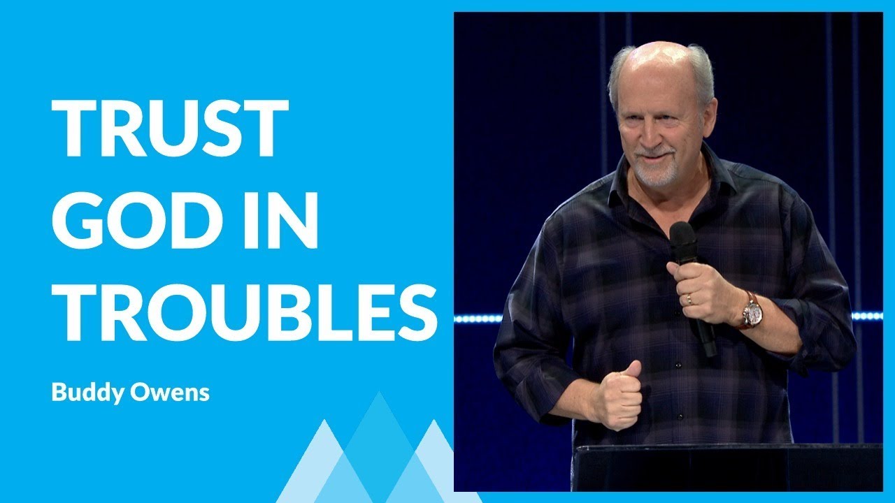 How To Trust God Through Troubles with Buddy Owens YouTube