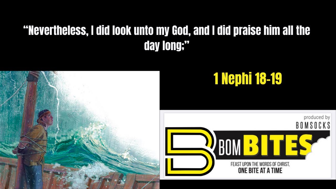 bom-bites-episode-982-1-nephi-17-18-youtube