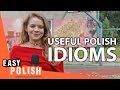 10 Useful Polish Idioms | Easy Polish 140