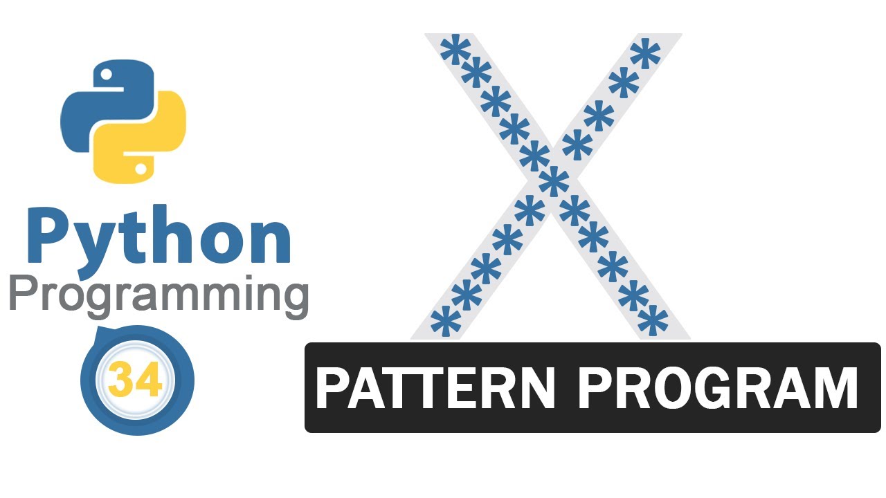 Python Pattern Programs | Printing Stars '*' X Shape - YouTube