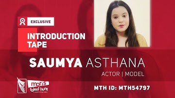 UMYA ASTHANA -ACTOR | MODEL MTH54797 Introduction Video