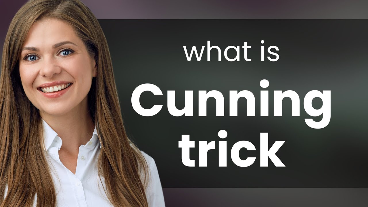 Cunning Tricks in English: Mastering the Art of Deception