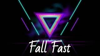 Bryce Savage - Fall Fast (Lyrics)