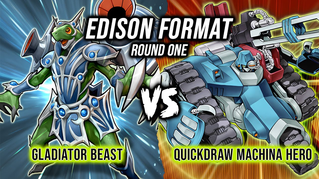 Формат Yu-Gi-Oh! Edison, раунд 1: Гладиатор-Зверь против Машины-Героя-Квикдроу