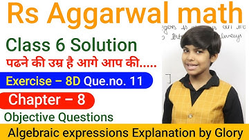 Rs Aggarwal - Exercise 8D - Question Number 11- Algebraic expressions Class 6 -glory