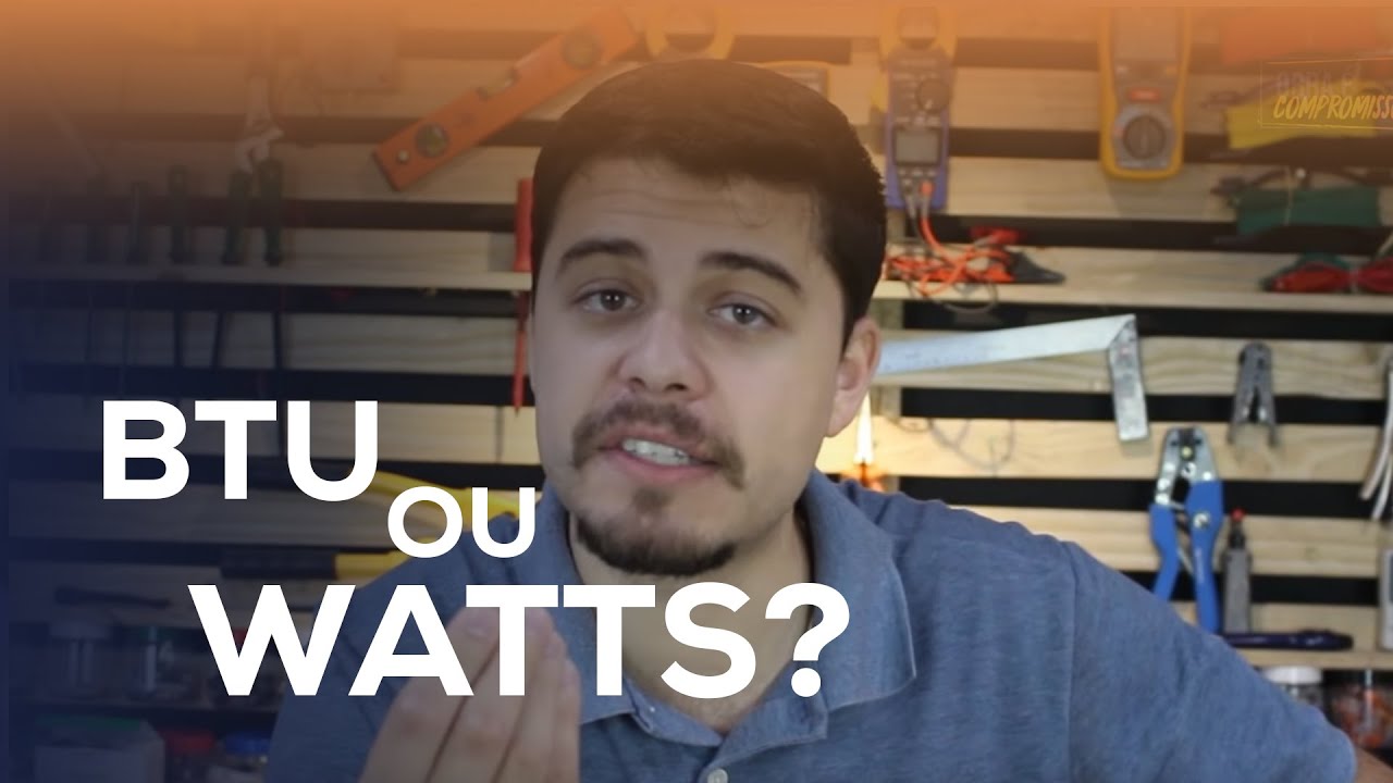 Aprenda Como Converter BTU Em Watts C lculo Simples E Pr tico YouTube