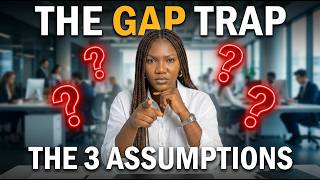 3 Things Recruiters Assume When Your Job Application CV Has Employment Gaps
