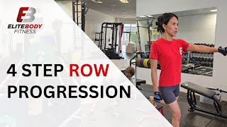 The 4 Step Row Progression