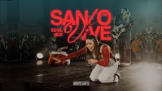 Santo Es El Que Vive | MONTESANTO (Video con Letras Oficial)