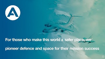 For those who make this world a safer place, we pioneer defence and space for their mission success