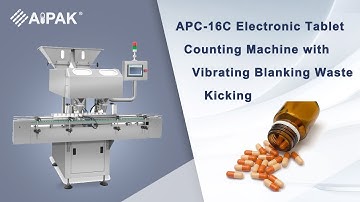 Do you know how Aipak APC-16C tablet counting machine with vibrating balnking works?