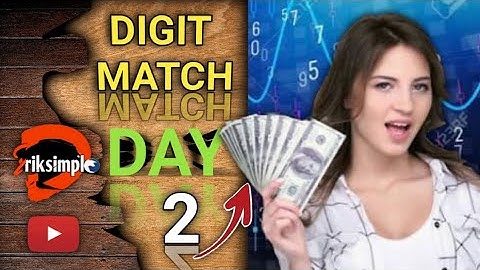 DIGIT MATCH DAY 2