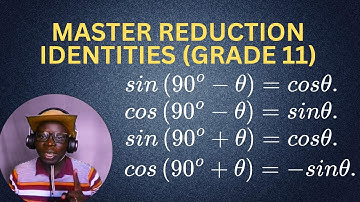 Reduction Identities Fully Explained Grade 11