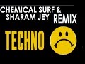 Destructo - Techno (Chemical Surf & Sharam Jey Remix) [FREE DOWNLOAD]