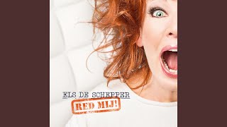 Video thumbnail of "Els de Schepper - Expeditie Naar Mijn Hart"