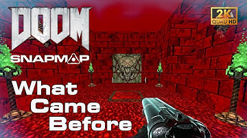DOOM SnapMap - What Came Before