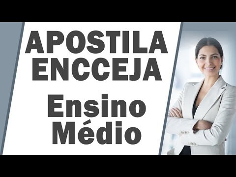 Apostila Encceja - ENSINO MÉDIO - BAIXAR (DOWNLOAD)