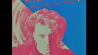 Michael Prince - Dance Your Love Away(High Energy)