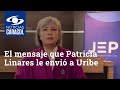 El mensaje que Patricia Linares le envió a Álvaro Uribe y a quienes proponen derogar la JEP