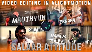 New style  boys attitude video editing Salaar prabhas 3d cinematic Video editing in alightmotion app screenshot 4