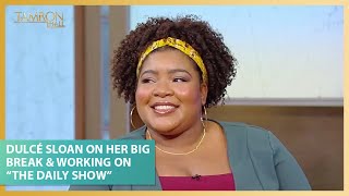 Dulcé Sloan On Her Big Break & Working on “The Daily Show”