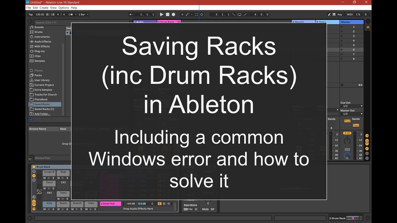 How to save racks, inc drum racks, in Ableton YouTube
