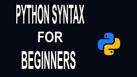 Python Syntax | Lesson 6
