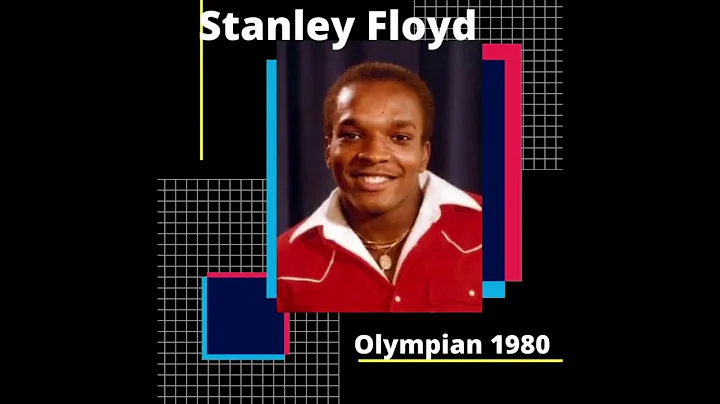 Stanley Floyd's Highlights