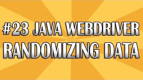 JUnit Selenium WebDriver Tutorial 23 (Randomizing Data) | QAShahin