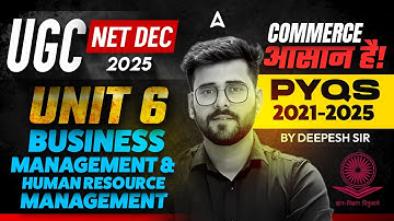UGC NET Commerce | UGC NET Commerce Unit 6 Business Management And Human Resource By Deepesh Sir