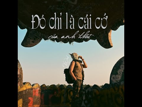 Bìa Đó chỉ là cái cớ của a thôi - N Wind