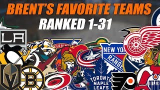 Brent's Favorite NHL Teams Ranked 1-31