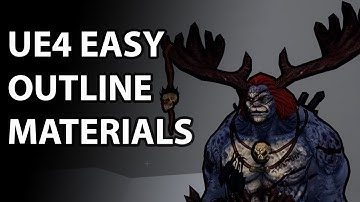 Quick and Easy Character Outlines in UE4 [Tutorial]