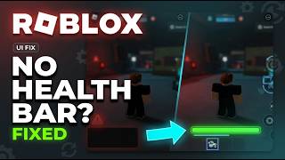 How to Fix Roblox Health Bar Not Showing (Step-by-Step Guide)