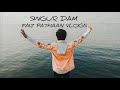 Singur dam faiz pathaan vlogs   part 1