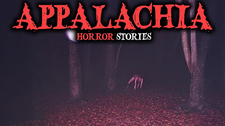 9 Most Disturbing TRUE Appalachia Horror Stories | Fear Files