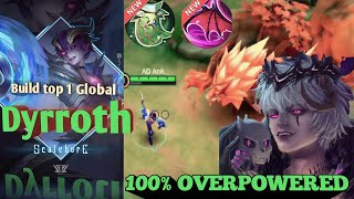 New Dyrroth Offlane Build 100% Overpowered!! - Build Top 1 Global Dyrroth ~ MLBB