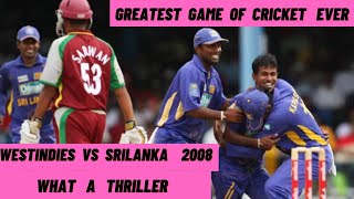 westindies vs srilanka odi highlights 2008 | greatest game of cricket |close encounters of cricket